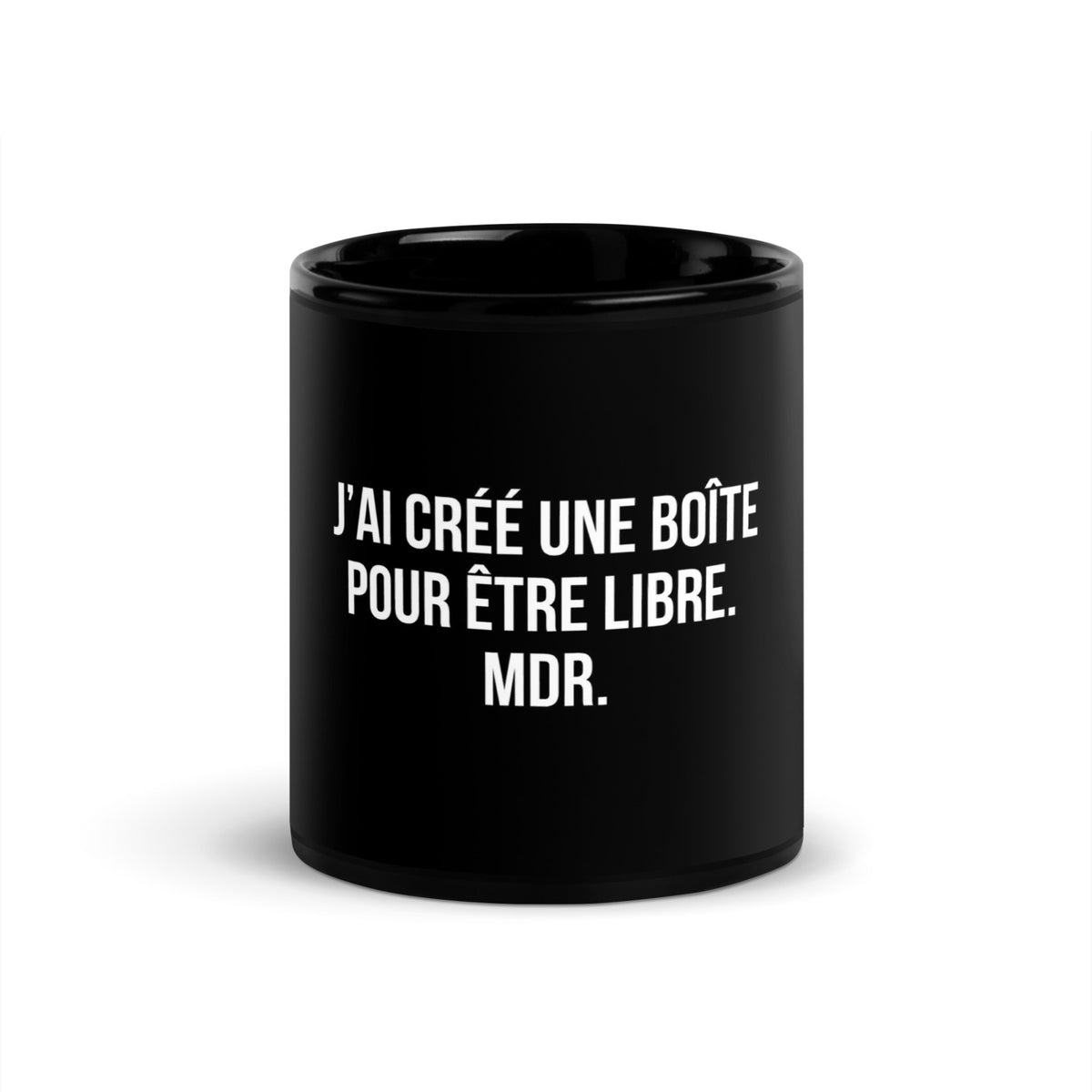 Mug noir de face — J’ai créé une boîte pour être libre. MDR