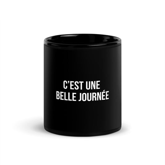 Mug noir de face — C’est une belle journée