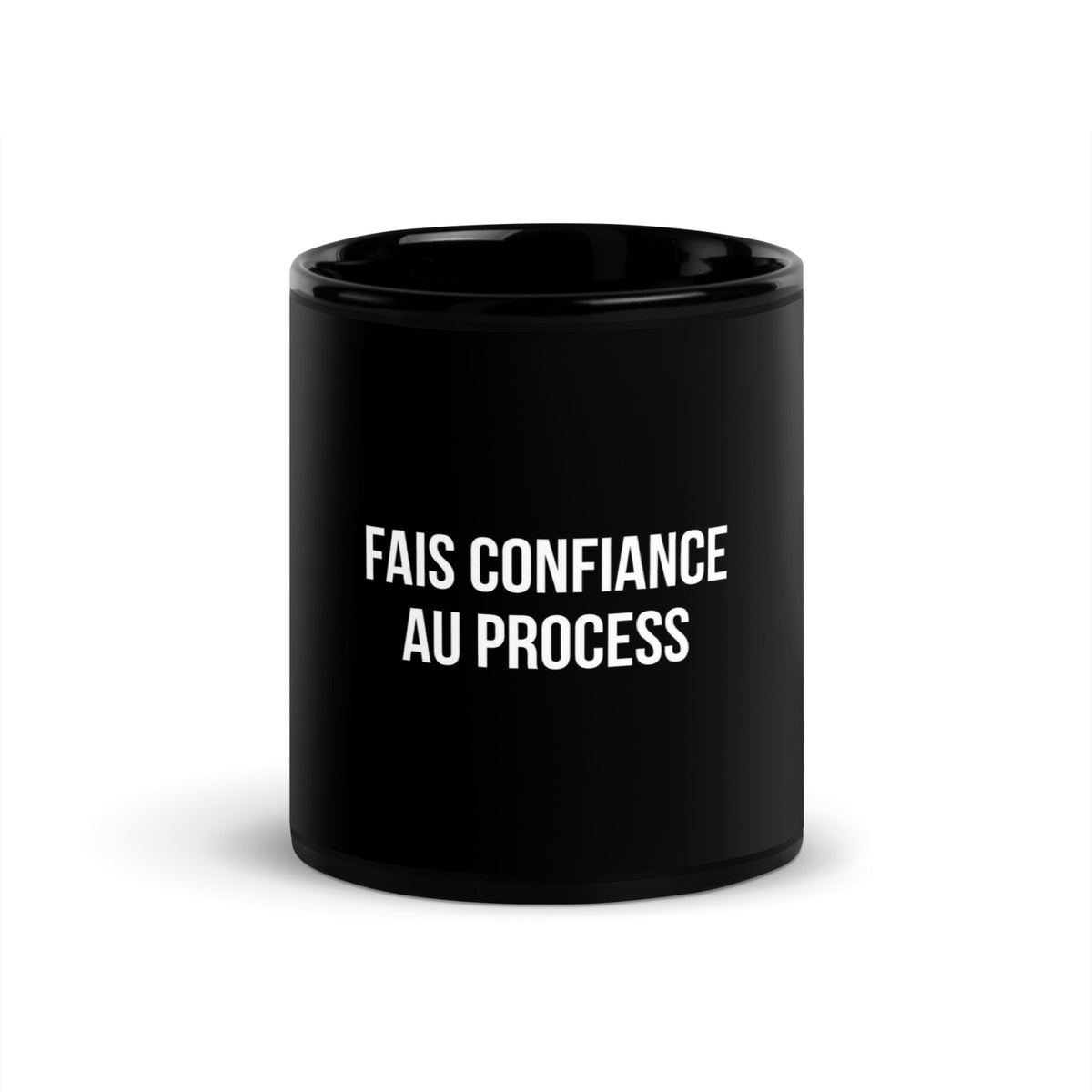 Mug noir de face — Fais confiance au process