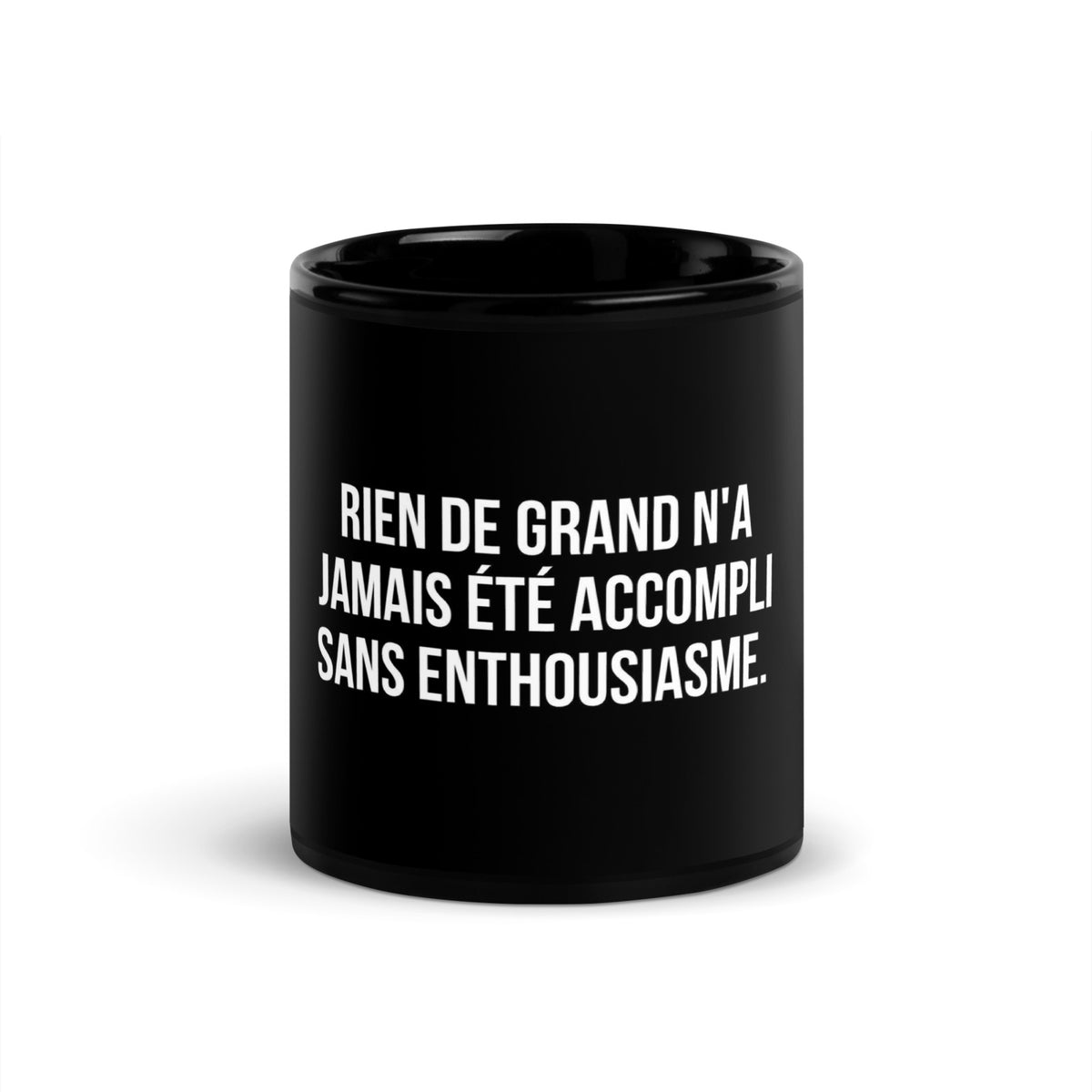 Mug noir de face — Rien de grand n'a jamais été accompli sans enthousiasme