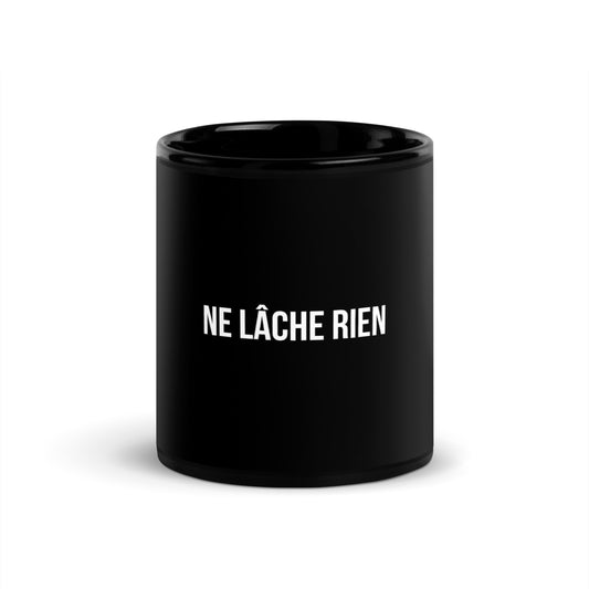 Mug noir de face — Ne lâche rien