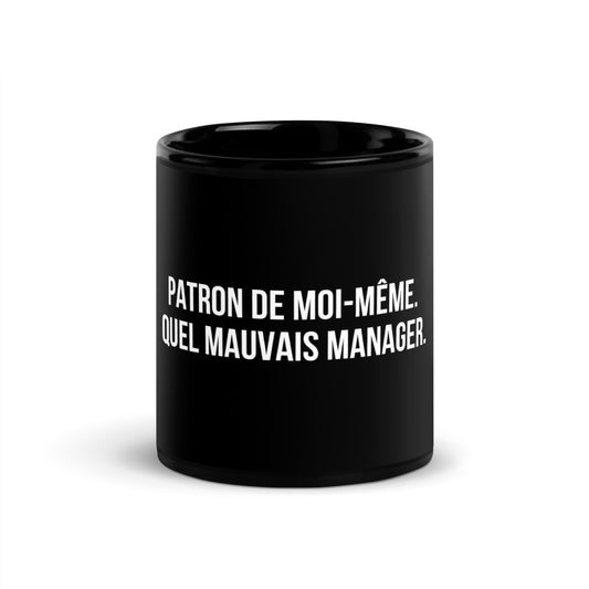 Mug noir de face — Patron de moi-même. Quel mauvais manager
