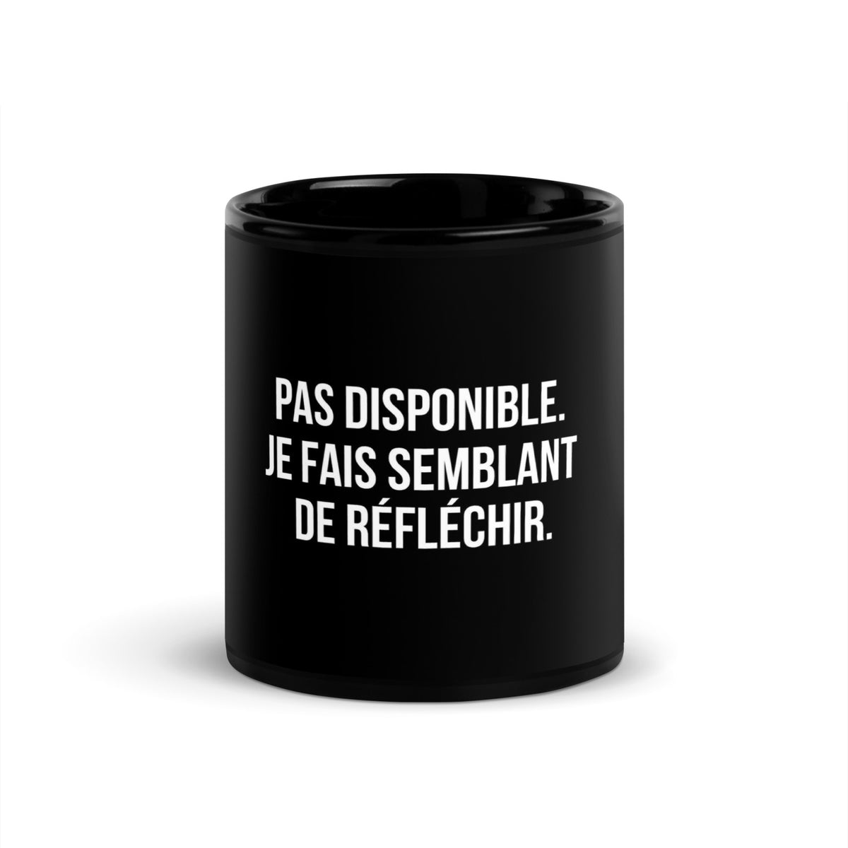 Mug noir de face — Pas disponible. Je fais semblant de réfléchir