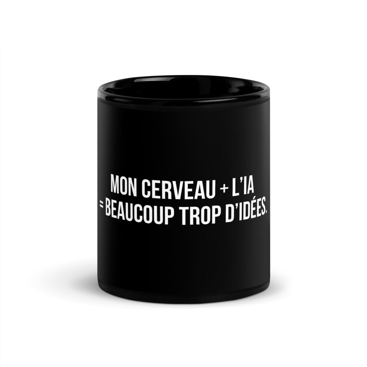 Mug noir de face — Mon cerveau + l’IA = beaucoup trop d’idées