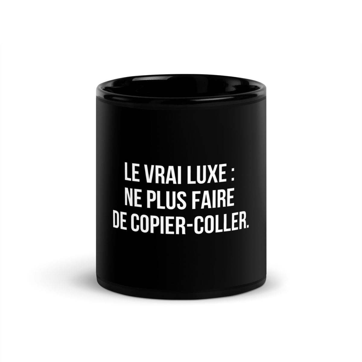 Mug noir de face — Le vrai luxe : ne plus faire de copier-coller
